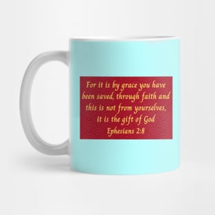 Bible Verse Ephesians 2:8 Mug